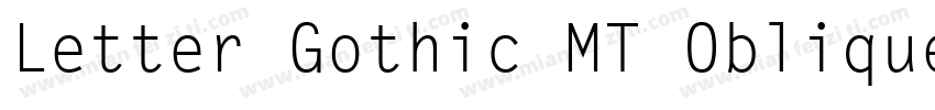 Letter Gothic MT Oblique字体转换
